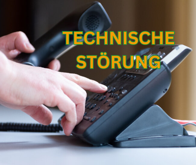 TECHNISCHE STÖRUNG